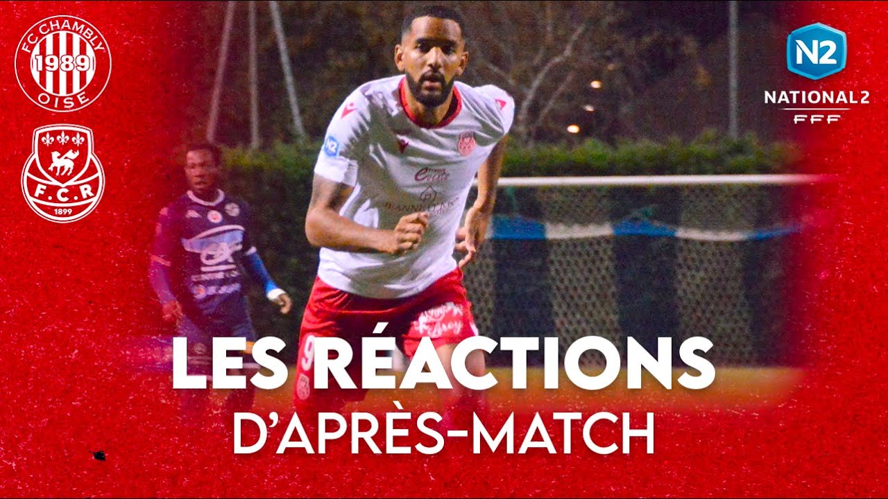 Chambly vs FCR (0-0) : Les réactions d’après-match