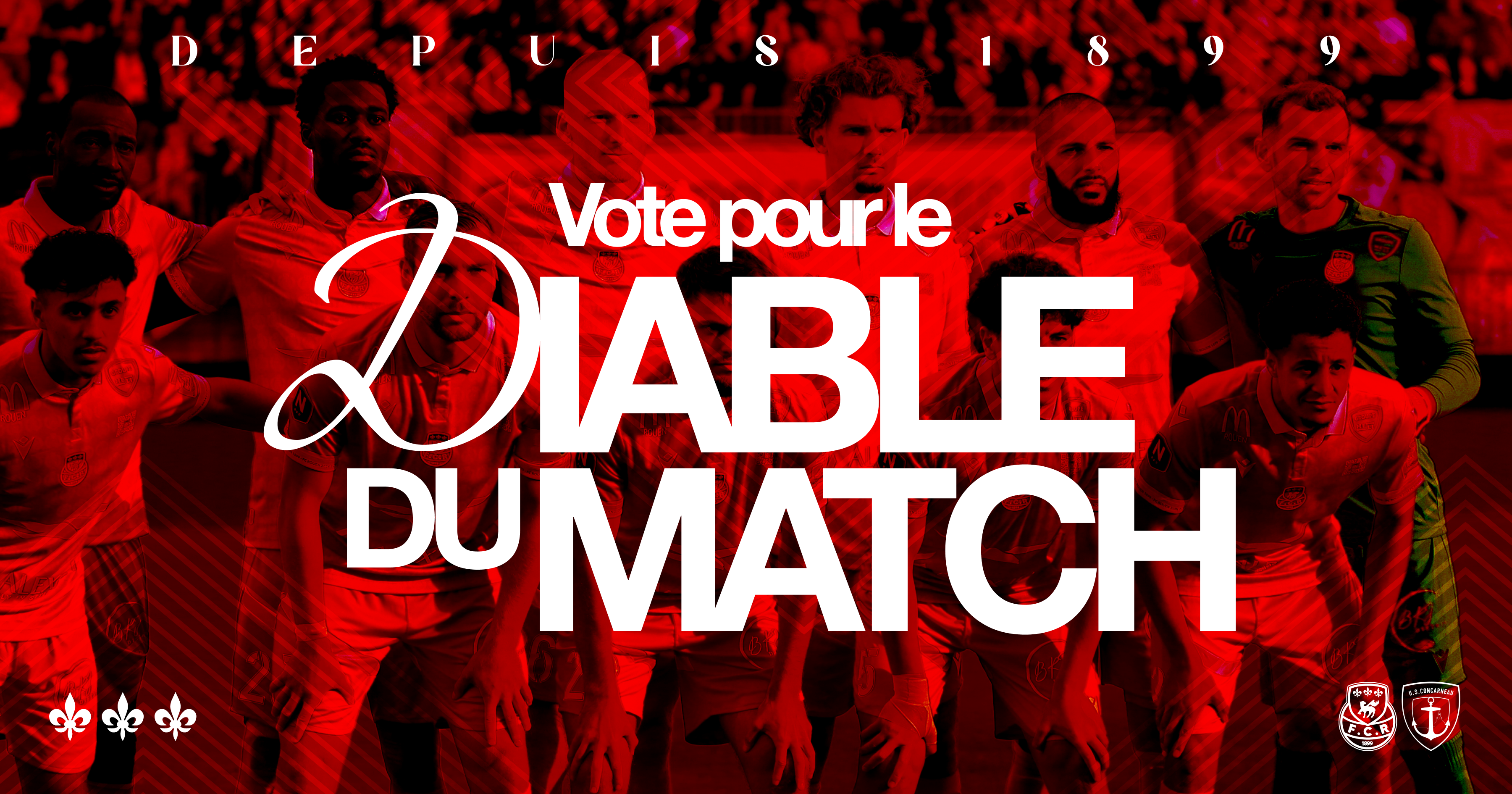 FCR vs Concarneau (4-3) : Vote pour le Diable du match