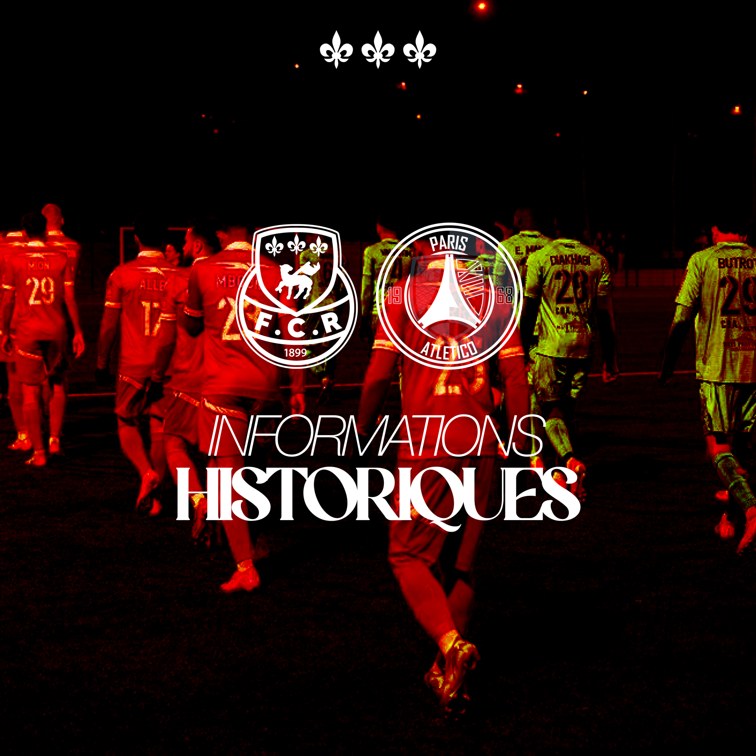 Tarihsel bilgiler – FCR vs Paris 13 Atletico