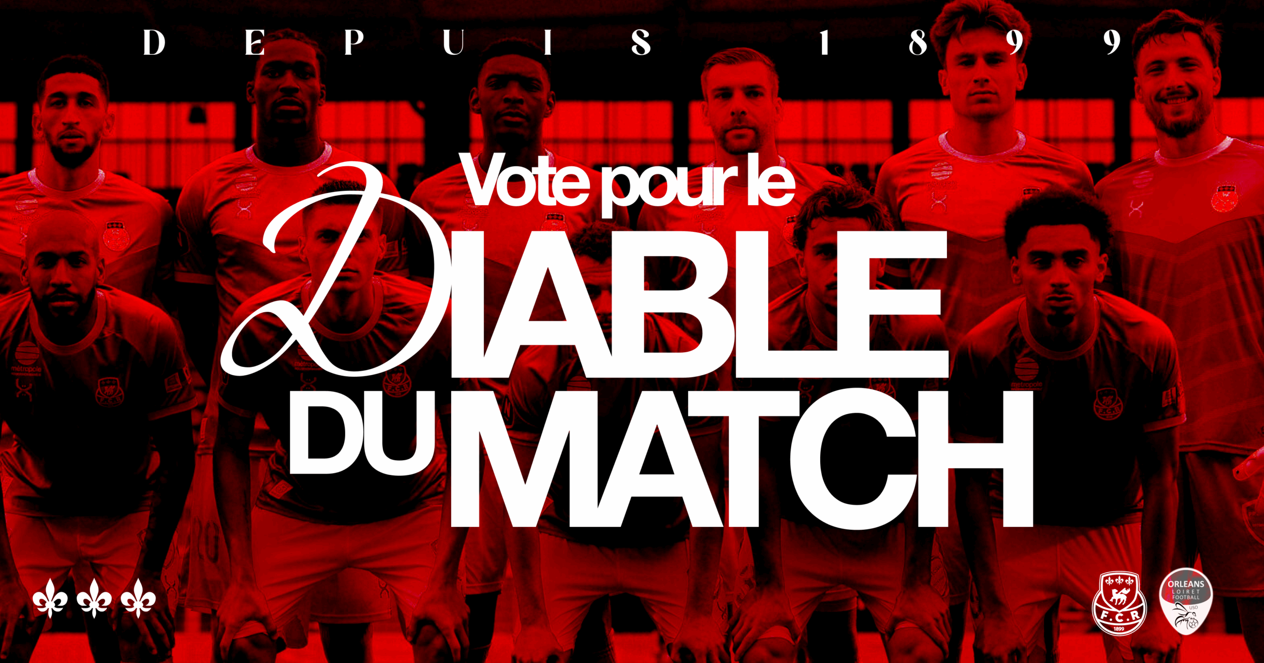FCR vs Orléans (1-0) : Vote pour le Diable du match !