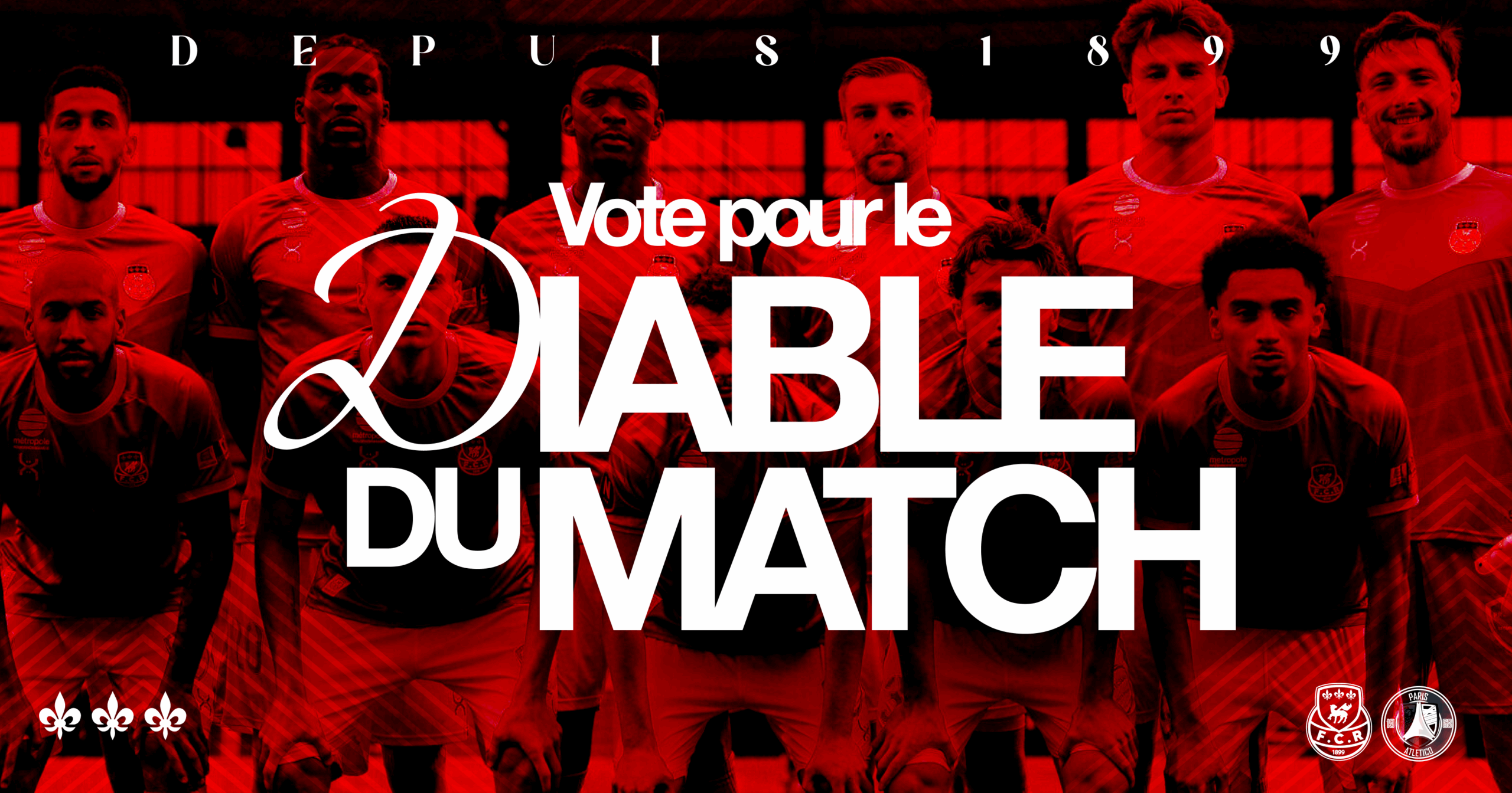 FCR vs Paris 13 (3-0) : Vote pour le Diable du match !