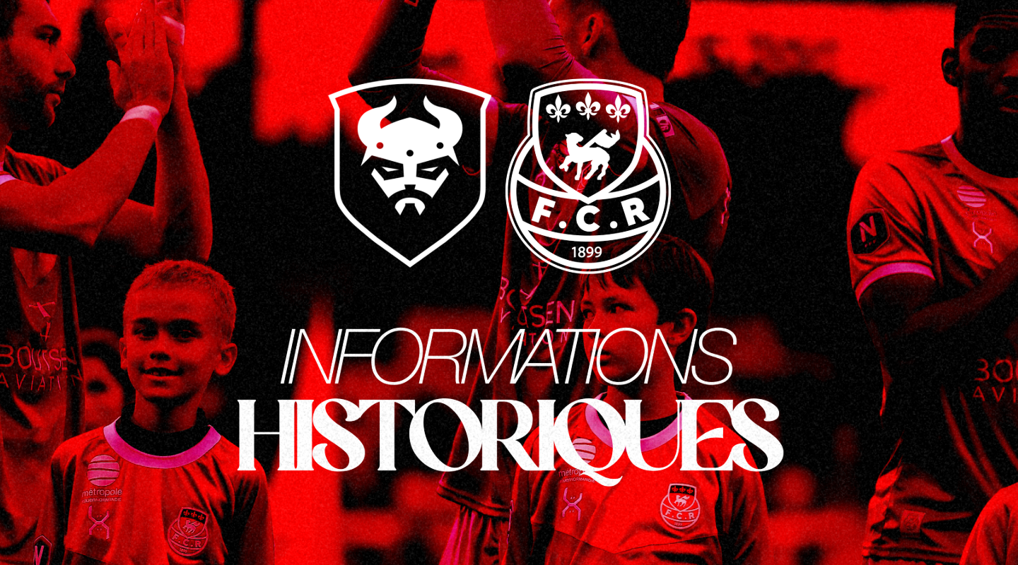 Informations historiques – SM Caen vs FCR