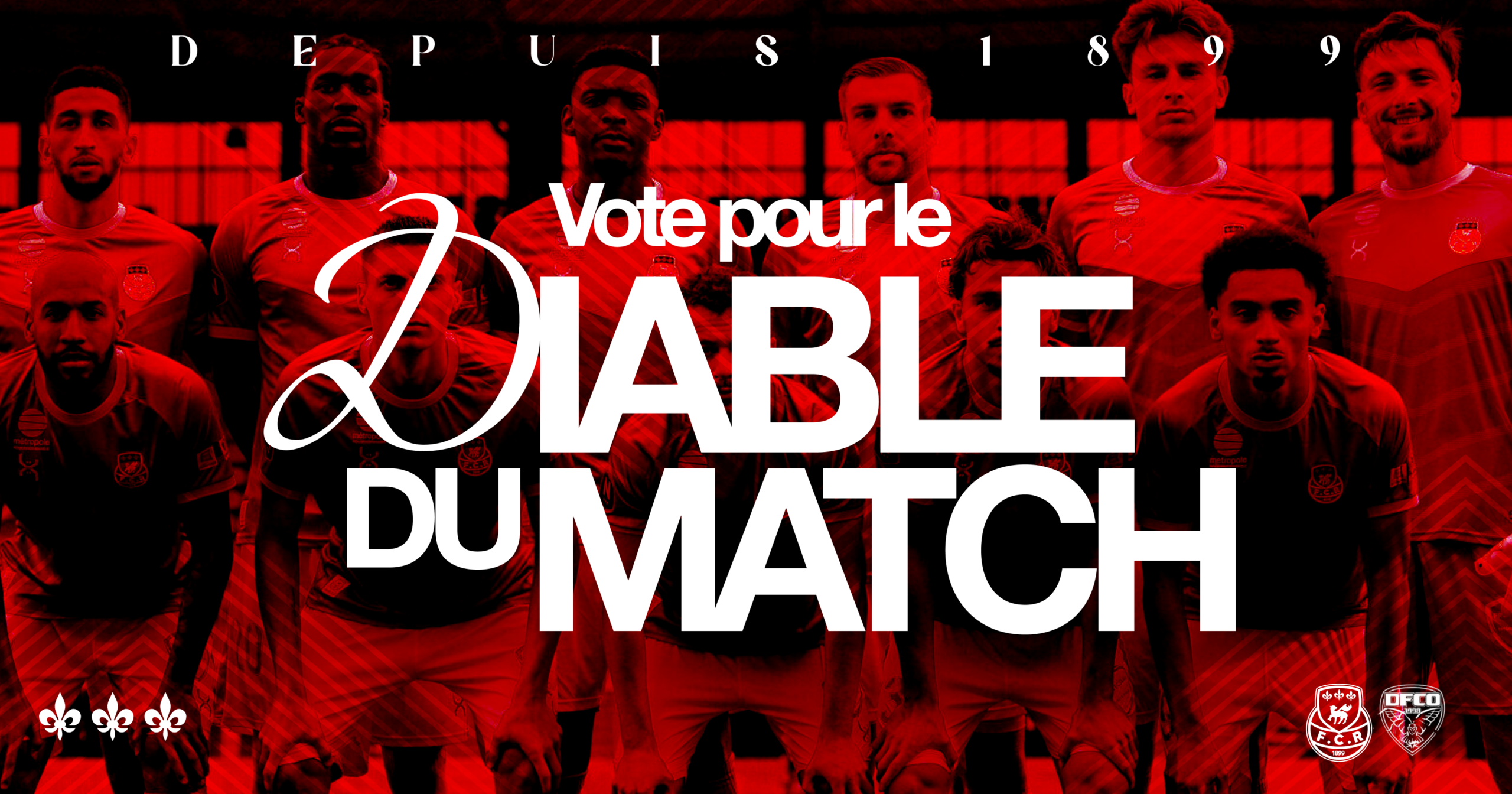 FCR vs Dijon (0-0) : Vote pour le Diable du match !