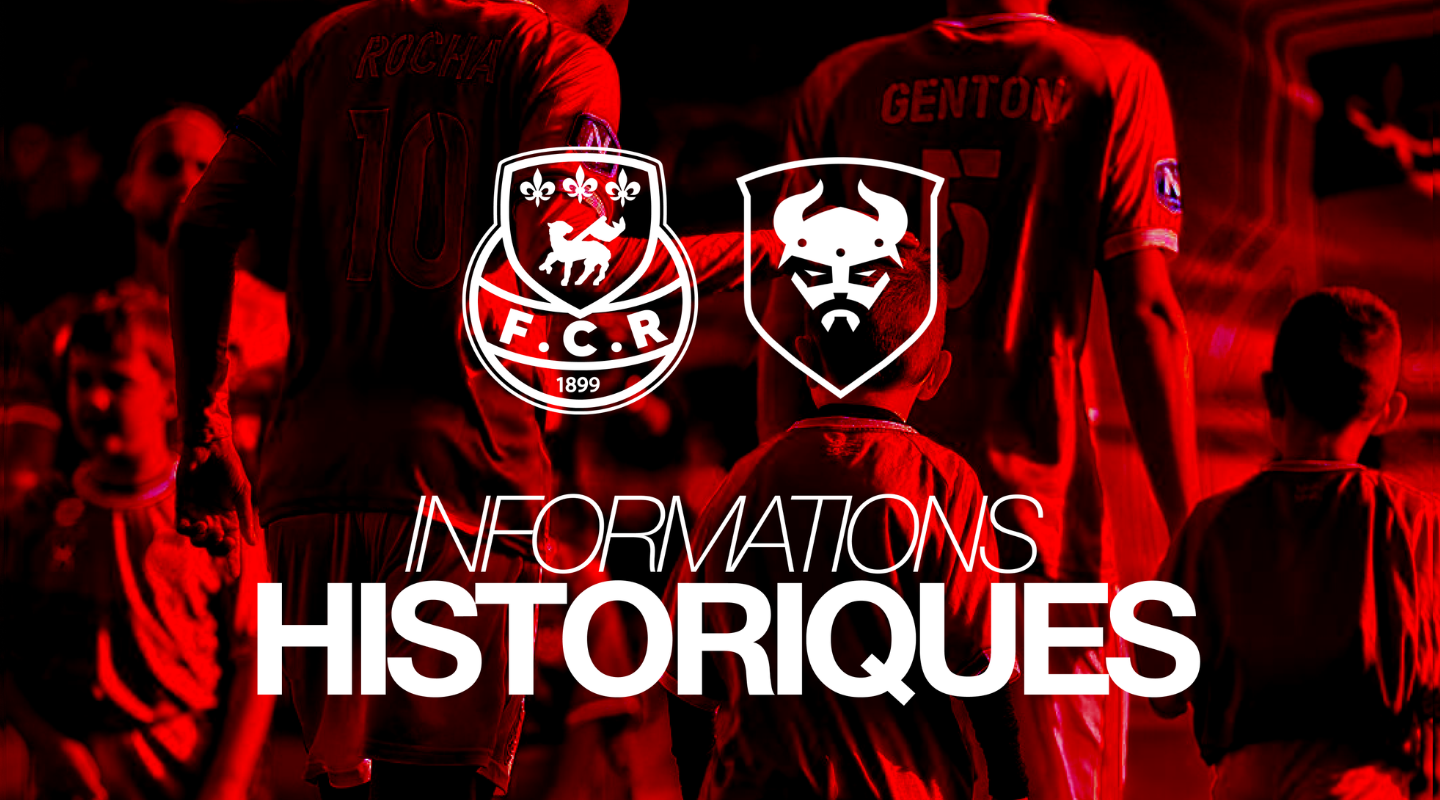 Informations historiques – FCR vs SM Caen