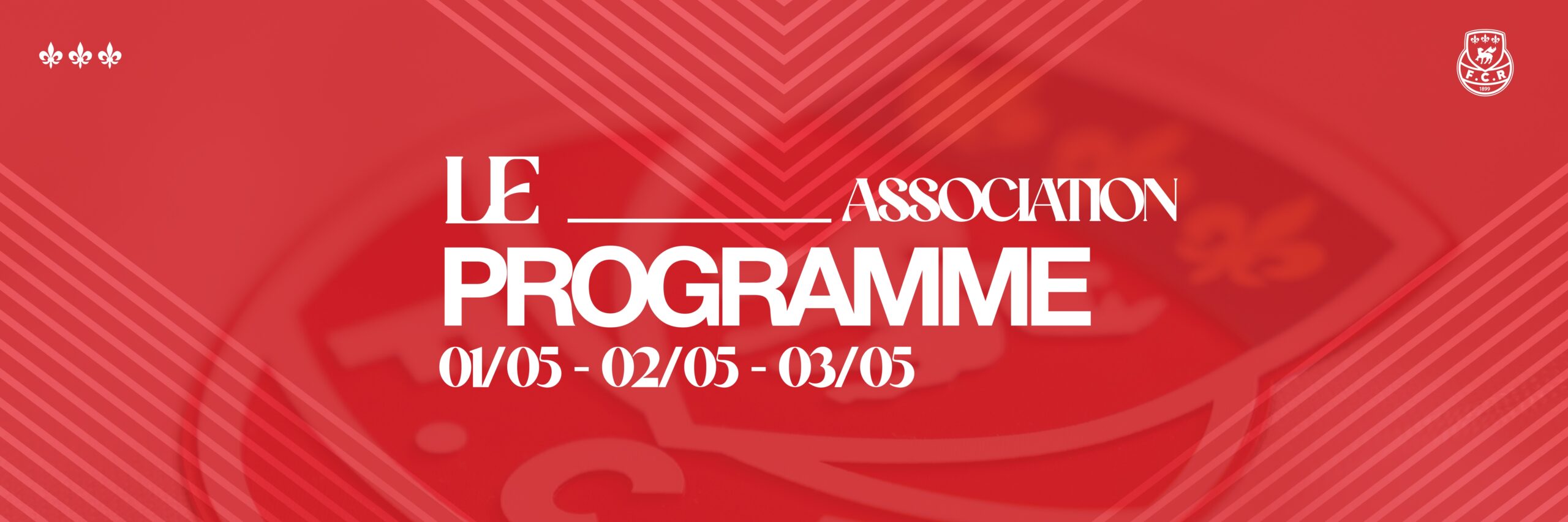 Le programme des 01, 02 et 03 mai 2026 de l&rsquo;association