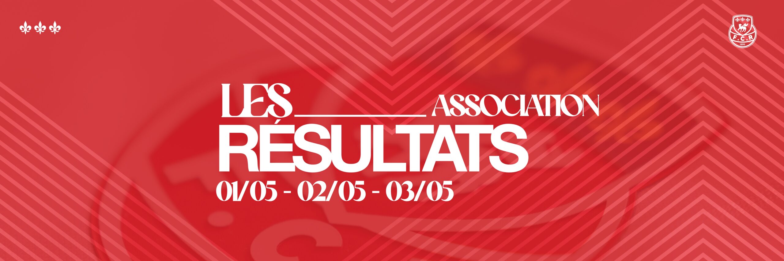 Les résultats des 01, 02 et 03 mai 2026 de l&rsquo;association