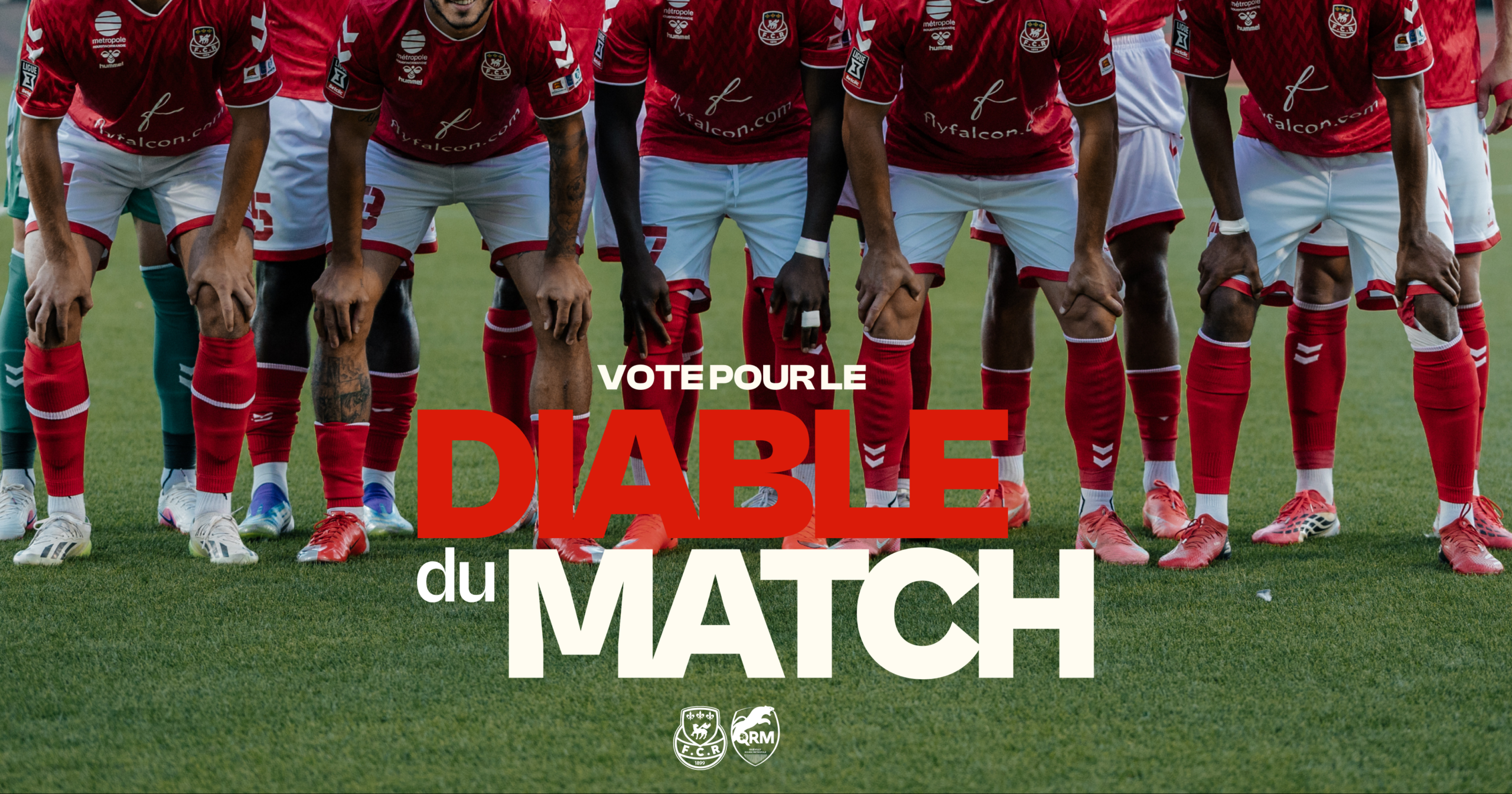 FCR vs Quevilly : Vote pour le Diable du match !