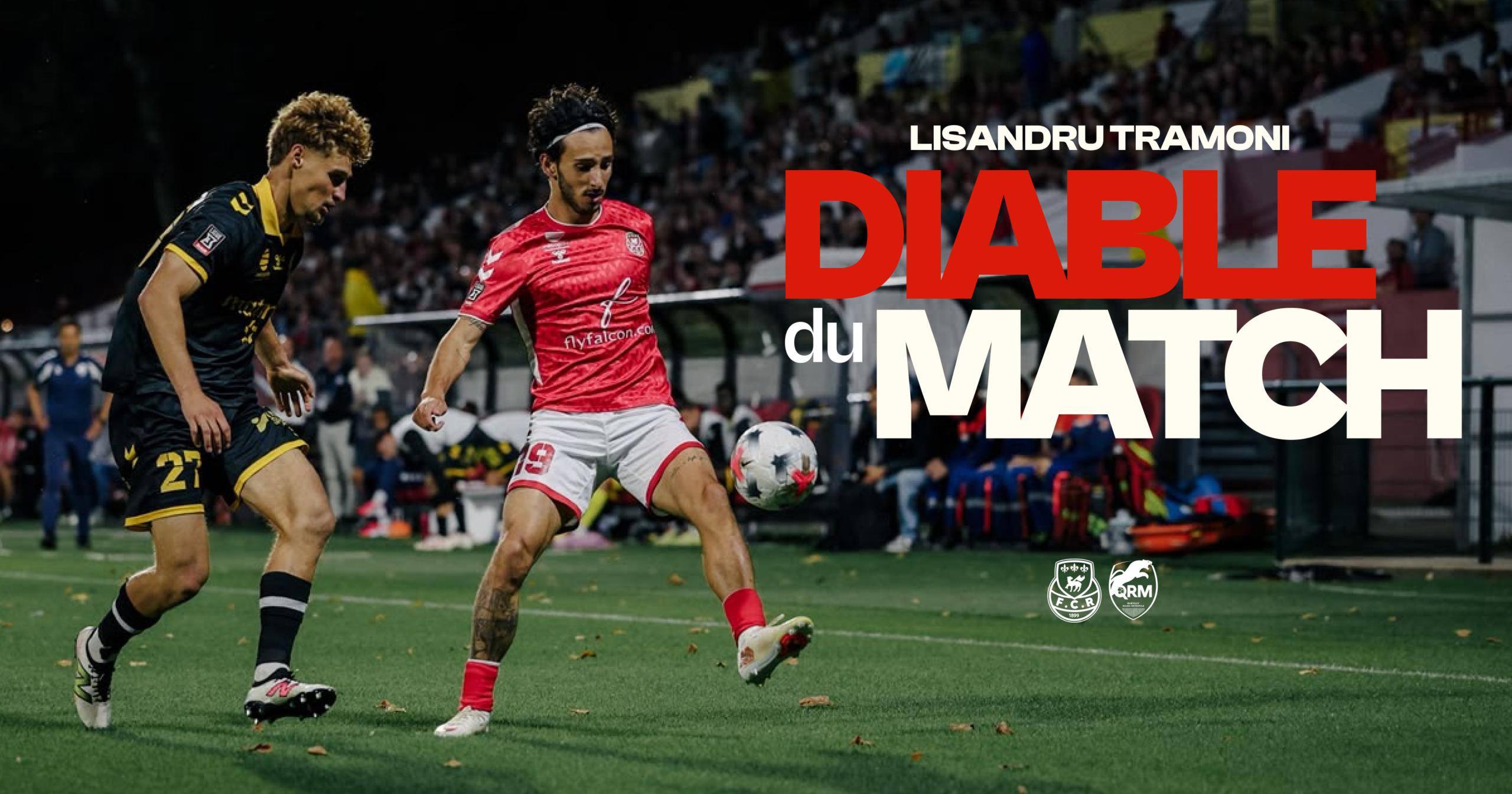 Lisandru Tramoni, Diable du match contre Quevilly